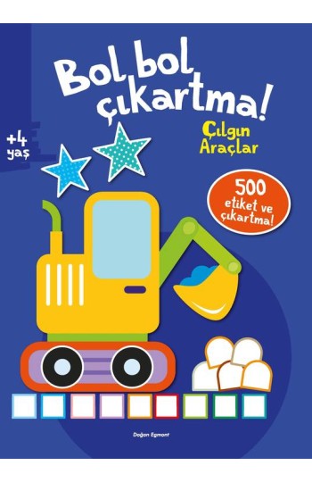 Bol Bol Çıkartma - Çılgın Araçlar