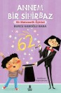 Annem Bir Sihirbaz