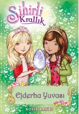 Sihirli Krallık 9 Ejderha Yuvası