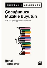 Çocuğunuzu Müzikle Büyütün