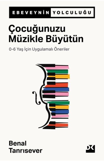 Çocuğunuzu Müzikle Büyütün