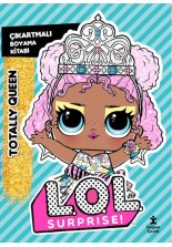 L.O.L. Surprise! – Totally Queen – Çıkartmalı Boyama Kitabı