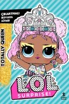 L.O.L. Surprise! – Totally Queen – Çıkartmalı Boyama Kitabı