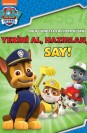 Paw Patrol Ekip Görev Başında Çıkartmalı Faaliyet Kitabı