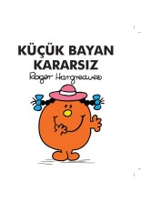 Küçük Bayan Kararsız