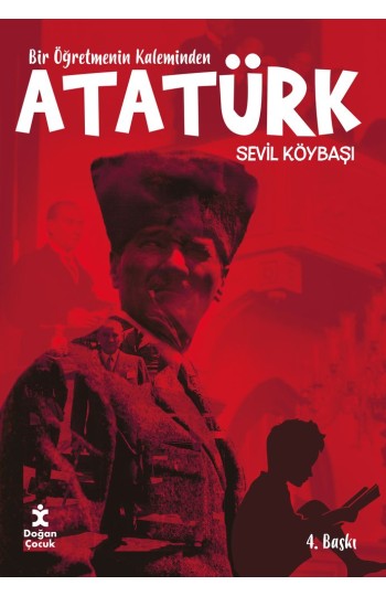 Bir Öğretmenin Kaleminden Atatürk