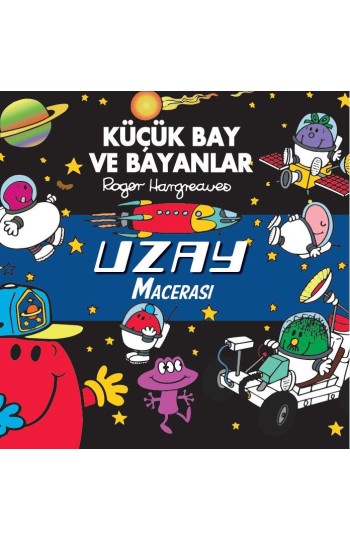 Küçük Bay ve Bayanlar Uzay Macerası