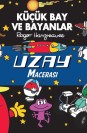 Küçük Bay ve Bayanlar Uzay Macerası