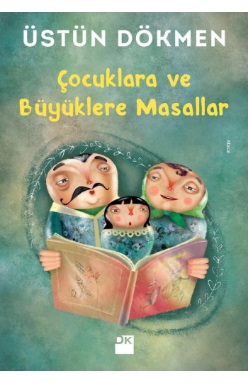 Çocuklara ve Büyüklere Masallar
