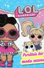 Lol Surprise Pırıltılı Bir Moda Sezonu