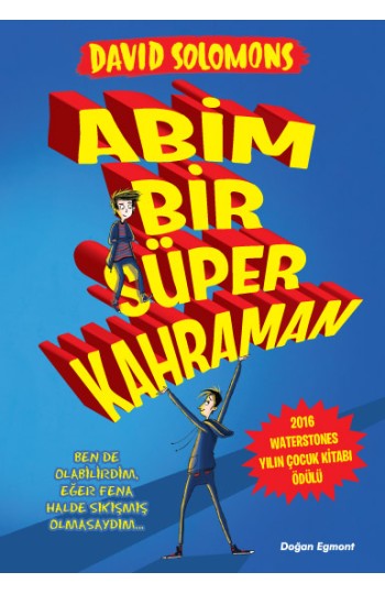 Abim Bir Süper Kahraman