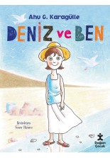 Deniz ve Ben