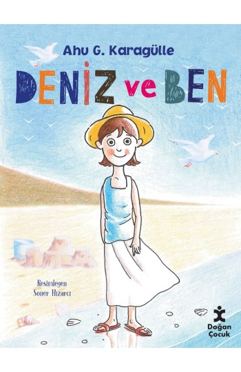 Deniz ve Ben