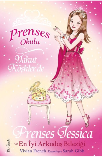 Prenses Okulu 14 - Jessica ve En İyi Arkadaşı Bileziği