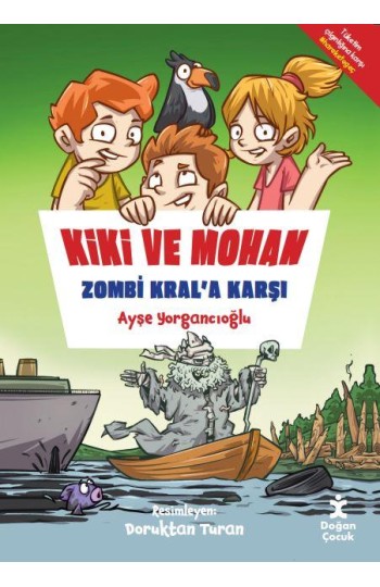 Kiki ve Mohan Zombi Kral'a Karşı