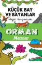 Küçük Bay ve Bayanlar Orman Macerası