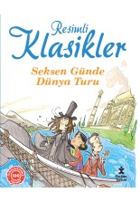 Resimli Klasikler Seksen Günde Dünya Turu