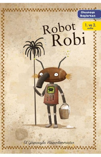 Okumaya Başlarken - Robot Robi