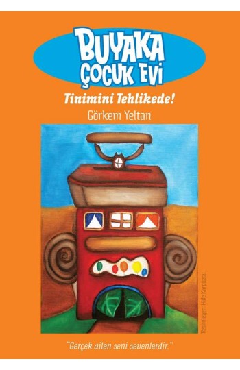 Bu Yaka Çocuk Evi 1 Tinimini Tehlikede!