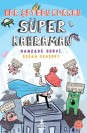 Her Şeyden Korkan Süper Kahraman