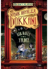 Şipşak Hayaller Dükkanı 1 Bir Bavul Yıldız