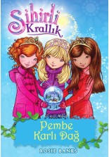 Sihirli Krallık 5 Pembe Karlı Dağ