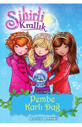 Sihirli Krallık 5 Pembe Karlı Dağ