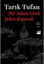Bir Adam Girdi Şehre Koşarak - SC