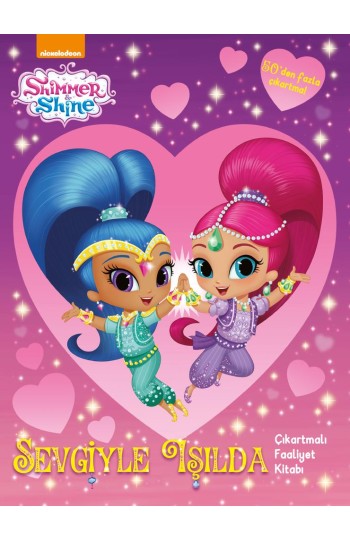 Shimmer & Shine Sevgiyle Işılda Faaliyet Kitabı