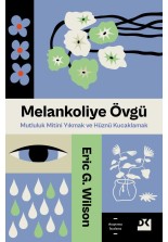 Melankoliye Övgü