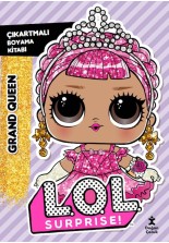 L.O.L. Surprise! – Grand Queen – Çıkartmalı Boyama Kitabı