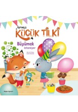 Kırmızı Küçük Tilki Büyümek İstemiyor