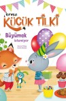 Kırmızı Küçük Tilki Büyümek İstemiyor