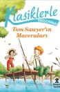 Klasiklerle Tanışıyorum - Tom Sawyer'ın Maceraları