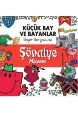 Küçük Bay ve Bayanlar Şövalye Macerası