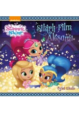 Shimmer & Shine - Sihirli Film Akşamı - Öykü Kitabı