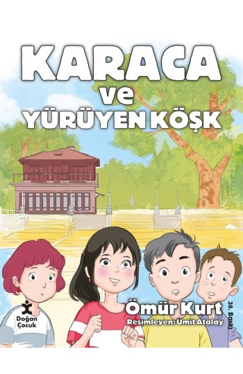 Karaca ve Yürüyen Köşk