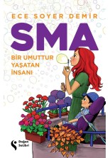 Sma - Bir Umuttur Yaşatan İnsanı - SC