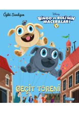Disney Öykü Sandığım Bingo ve Roli'nin Maceraları Geçit Töreni