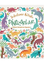 Sobeleme Kitabı Dinozorlar Dikkat Geliştiren Oyunlar