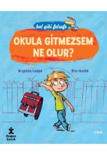 Bal Gibi Felsefe - Okula Gitmezsem Ne Olur?