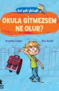 Bal Gibi Felsefe - Okula Gitmezsem Ne Olur?