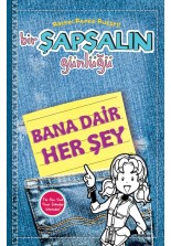 Bir Şapşalın Günlüğü 6,5 - Bana Dair Her Şey