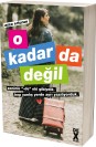O Kadar Da Değil - SC