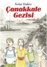 Çanakkale Gezisi