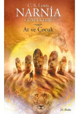 Narnia Günlükleri 3 At ve Çocuk