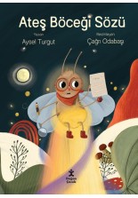 Ateş Böceği Sözü
