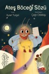 Ateş Böceği Sözü