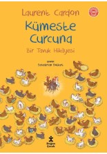 Bir Tavuk Hikâyesi - Kümeste Curcuna