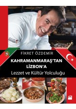 Kahramanmaraş'tan Lizbon'a Lezzet ve Kültür Yolculuğu - SC